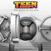 Teen Agent: The Root of All Evil OC ReMix album cover